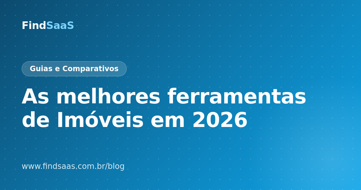 As melhores ferramentas de Imóveis em 2026