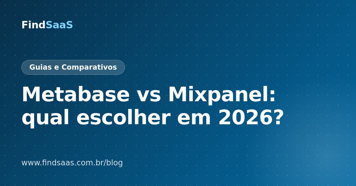 Metabase vs Mixpanel: qual escolher em 2026?