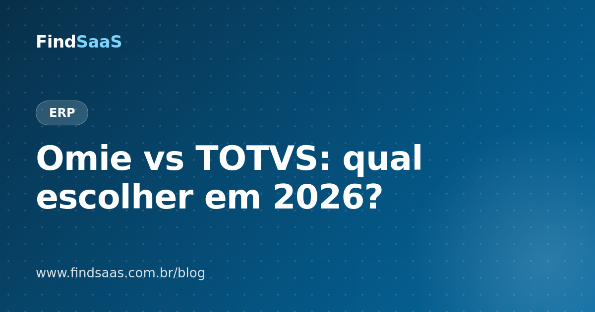 Omie vs TOTVS: qual escolher em 2026?