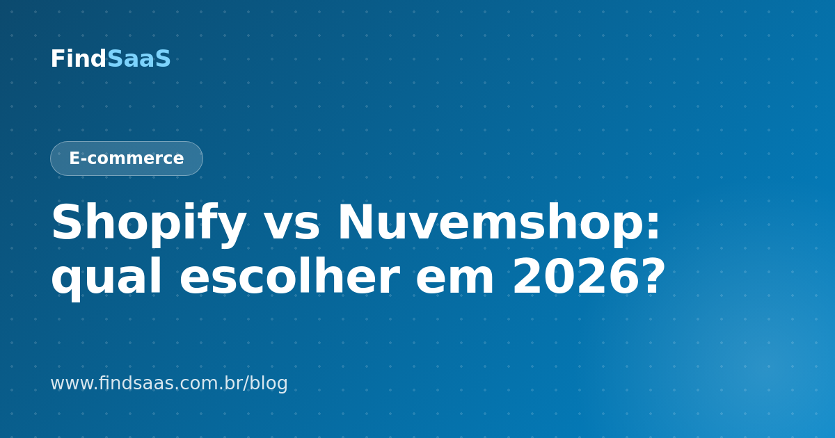 Shopify vs Nuvemshop: qual escolher em 2026?